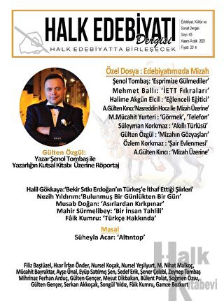Halk Edebiyatı Dergisi Sayı: 45 Kasım - Aralık 2021 - Halkkitabevi