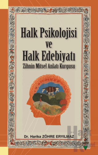 Halk Psikolojisi ve Halk Edebiyatı - Halkkitabevi