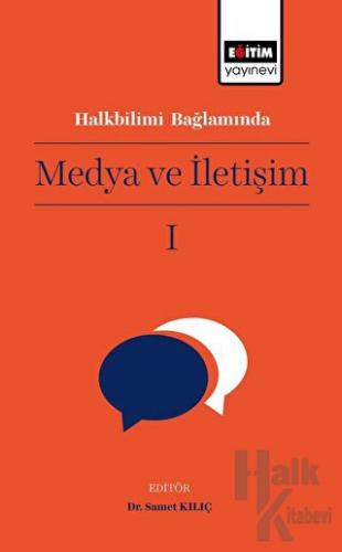 Halkbilimi Bağlamında Medya ve İletişim I - Halkkitabevi