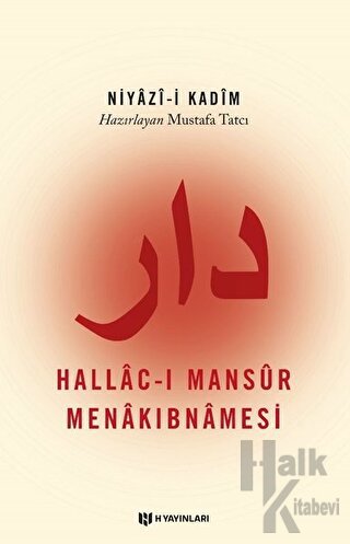 Hallac-ı Mansur Menakıbnamesi - Halkkitabevi