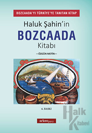 Haluk Şahin'in Bozcaada Kitabı - Halkkitabevi
