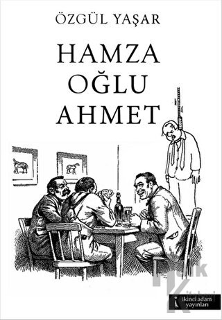 Hamza Oğlu Ahmet - Halkkitabevi