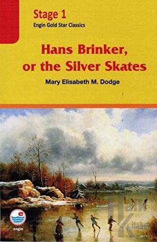 Hans Brinker, or the Silver Skates (Cd'li) - Stage 1 - Halkkitabevi