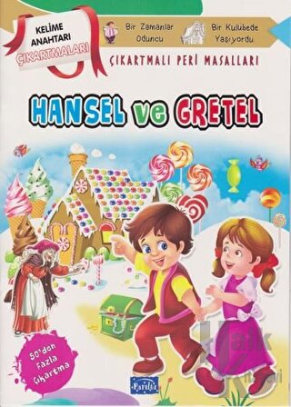 Hansel ve Gretel - Çıkartmalı Peri Masalları
