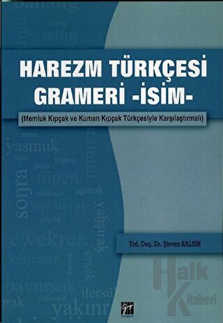 Harezm Türkçesi Grameri -İsim- - Halkkitabevi