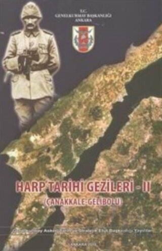 Harp Tarihi Gezileri 2 (Çanakkale Gelibolu) - Halkkitabevi