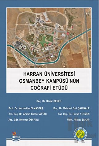 Harran Üniversitesi Osmanbey Kampüsü'nün Coğrafi Etüdü - Halkkitabevi