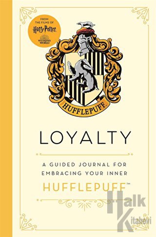 Harry Potter Hufflepuff Guided Journal : Loyalty (Ciltli) - Halkkitabe