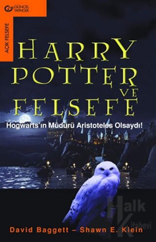 Harry Potter ve Felsefe Hogwarts’ın Müdürü Aristoteles Olsaydı! - Halk