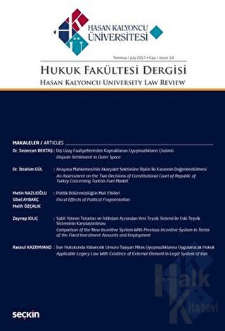 Hasan Kalyoncu Üniversitesi Hukuk Fakültesi Dergisi Sayı:14 Temmuz 2017