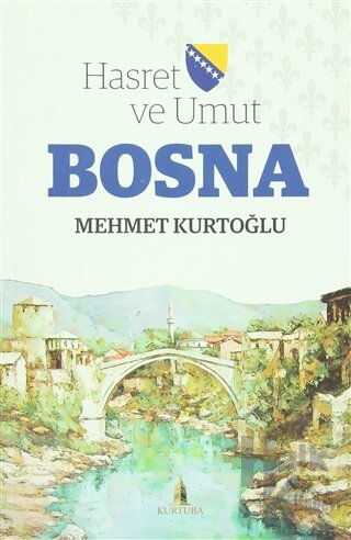 Hasret ve Umut Bosna - Halkkitabevi