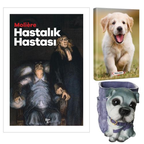 Hastalık Hastası - Moliere ve Dekoratif Köpek Kalemlik - Mutlu Prens Planlama Defteri