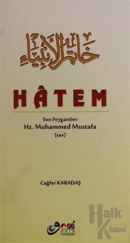 Hatem Son Peygamber Hz. Muhammed Mustafa - Halkkitabevi