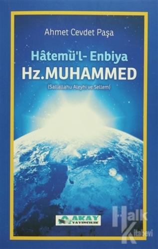 Hatemü'l-Enbiya Hz. Muhammed