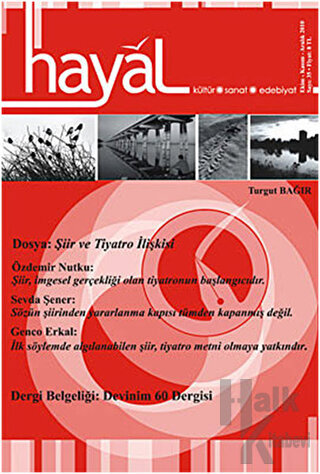 Hayal Kültür Sanat Edebiyat Dergisi Sayı: 35 (Ekim - Kasım - Aralık)