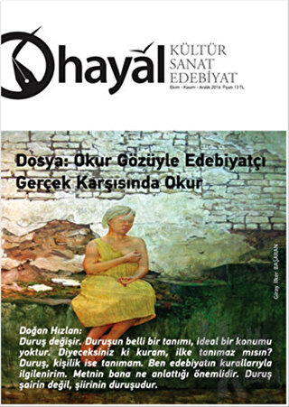 Hayal Kültür Sanat Edebiyat Dergisi Sayı: 59 (Ekim-Kasım-Aralık) 2016