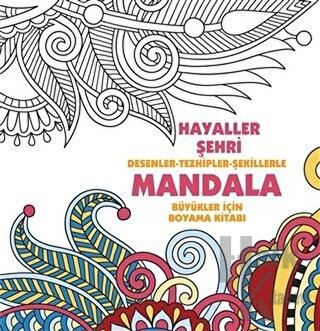 Hayaller Şehri - Mandala