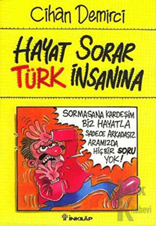 Hayat Sorar Türk İnsanına - Halkkitabevi