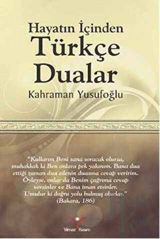 Hayatın İçinden Türkçe Dualar - Halkkitabevi