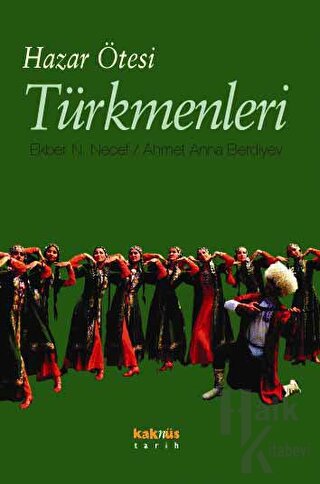 Hazar Ötesi Türkmenleri - Halkkitabevi