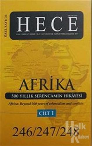 Hece Aylık Edebiyat Dergisi Afrika Özel Sayısı Cilt: 1 (246/247/248) (