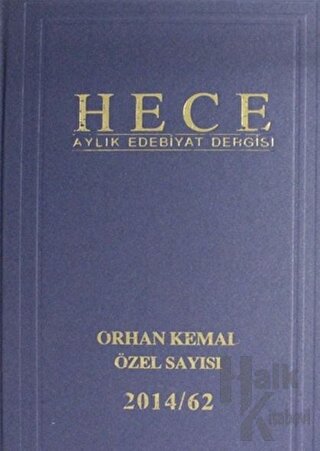 Hece Aylık Edebiyat Dergisi Bereketli Toprakların Yazarı Orhan Kemal Özel Sayısı: 27 205 (Ciltli)