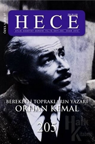 Hece Aylık Edebiyat Dergisi Bereketli Toprakların Yazarı Orhan Kemal Özel Sayısı: 27 205 (Ciltsiz)