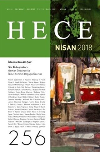 Hece Aylık Edebiyat Dergisi Sayı: 256 - Nisan 2018