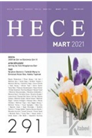 Hece Aylık Edebiyat Dergisi Sayı: 291 Mart 2021 - Halkkitabevi