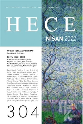 Hece Aylık Edebiyat Dergisi Sayı:304 Nisan 2022