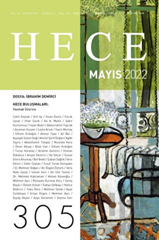Hece Aylık Edebiyat Dergisi Sayı: 305 Mayıs 2022 - Halkkitabevi