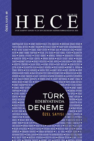Hece Aylık Edebiyat Dergisi Yıl: 24 Sayı: 282/283/284 Haziran/Temmuz/Ağustos 2020 - Türk Edebiyatında Deneme Özel Sayı: 40