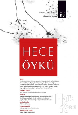 Hece İki Aylık Öykü Dergisi Sayı: 110 Nisan - Mayıs 2022 - Halkkitabev
