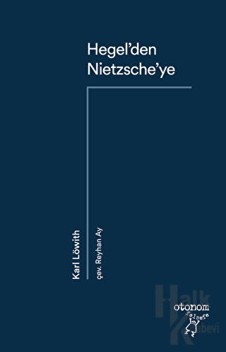 Hegel’den Nietzsche’ye