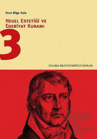 Hegel Estetiği ve Edebiyat Kuramı 3 - Halkkitabevi