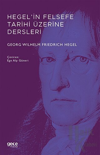 Hegel’in Felsefe Tarihi Üzerine Dersleri