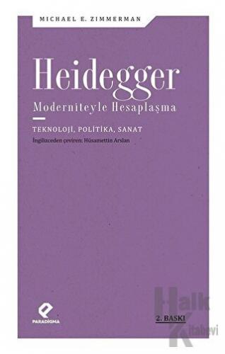 Heidegger Moderniteyle Hesaplaşma - Halkkitabevi