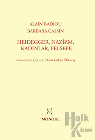 Heidegger, Nazizm, Kadınlar, Felsefe