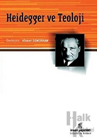 Heidegger ve Teoloji - Halkkitabevi