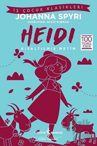 Heidi (Kısaltılmış Metin) - Halkkitabevi