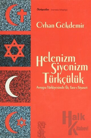 Helenizm, Siyonizm,Türkçülük - Halkkitabevi