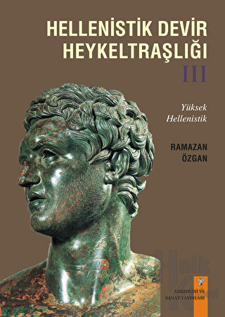 Hellenistik Devir Heykeltraşlığı-3