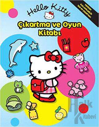 Hello Kitty - Çıkartma ve Oyun Kitabı - Halkkitabevi