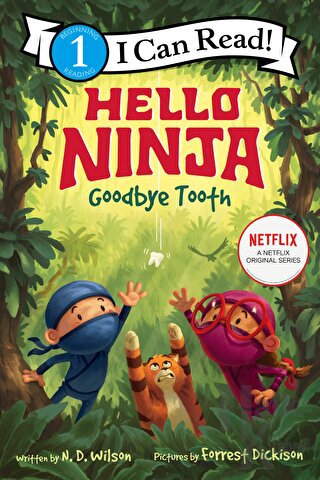 Hello, Ninja. Goodbye, Tooth! - Halkkitabevi