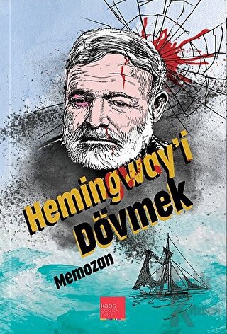 Hemingway'i Dövmek - Halkkitabevi