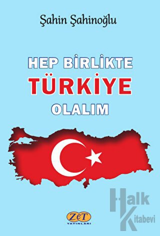 Hep Birlikte Türkiye Olalım - Halkkitabevi