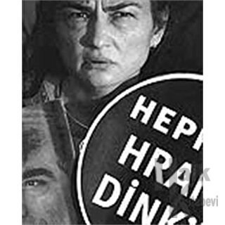 Hepimiz Hrant Dink’iz - Halkkitabevi