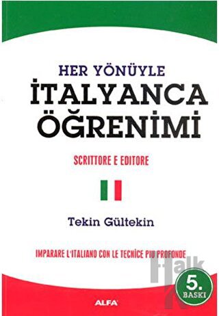 Her Yönüyle İtalyanca Öğrenimi / Imparare L'Italiano Con Le Tecnice Piu Profonde