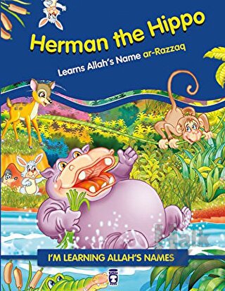 Herman the Hippo Learns Allah's Name Ar Razzaq - Halkkitabevi