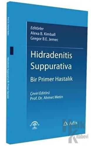 Hidradenitis Suppurativa - Bir Primer Hastalık - Halkkitabevi